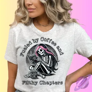 Coffee And Filthy Chapters Unisex Shirt