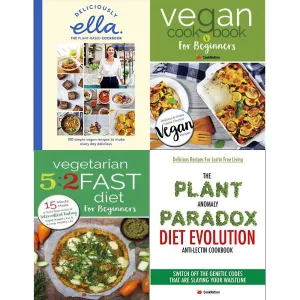Deliciously ella the plant based cookbook, vegan cookbook for beginners, vegetarian 5 2 fast diet and anomaly paradox 4 books collection set